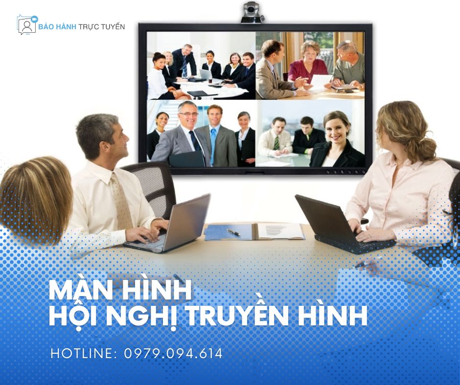 Lưu ý khi chọn màn hình Hội nghị truyền hình