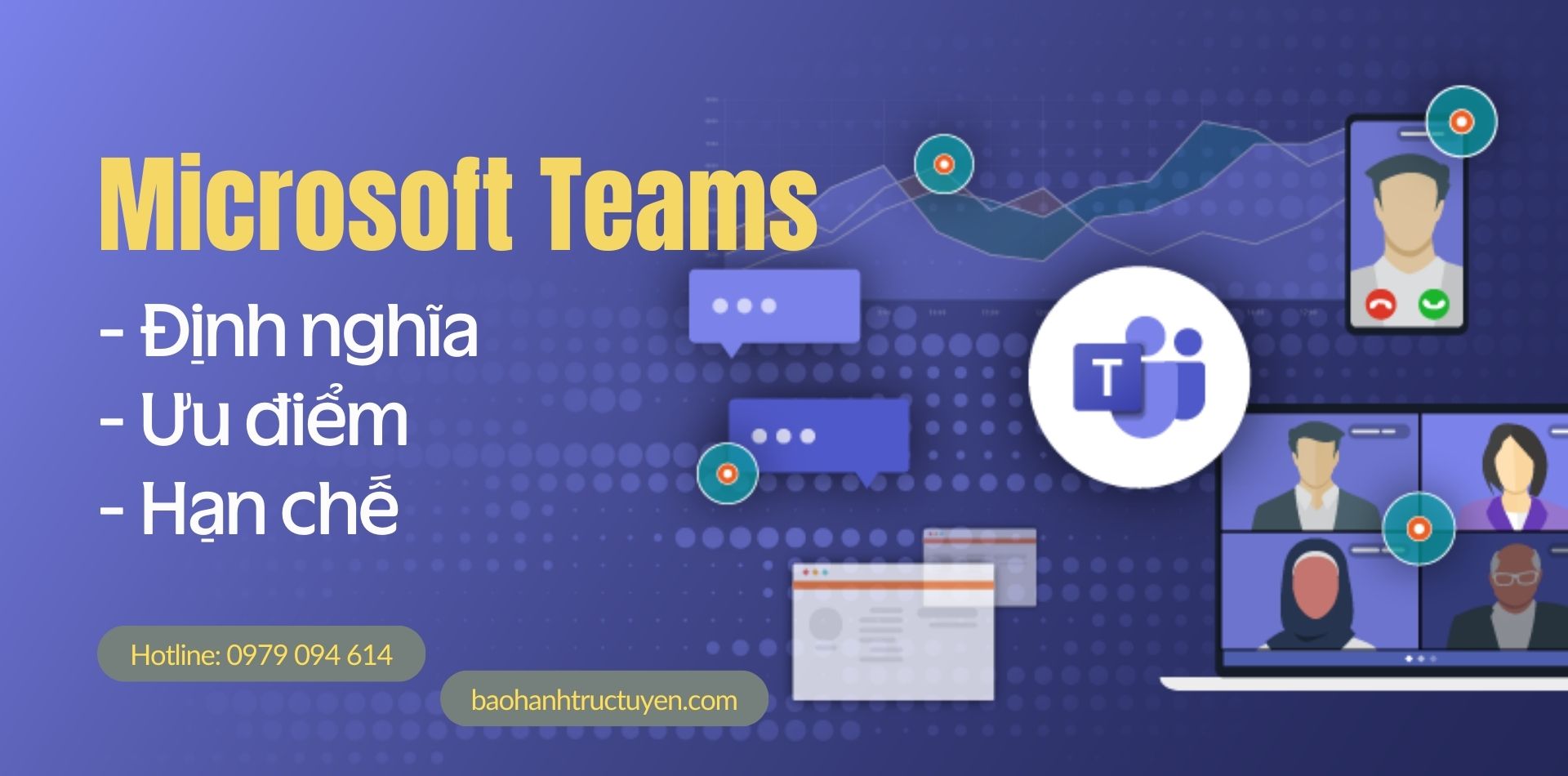Microsoft Teams: Định nghĩa, Review những ưu điểm và hạn chế